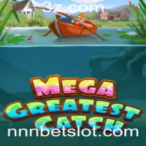 Explorando MegaGreatestCatch: O Novo Fenômeno do Mundo dos Games